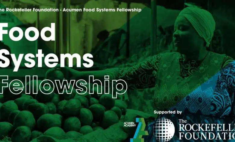 The Rockefeller Foundation-Acumen Food Systems Fellowship