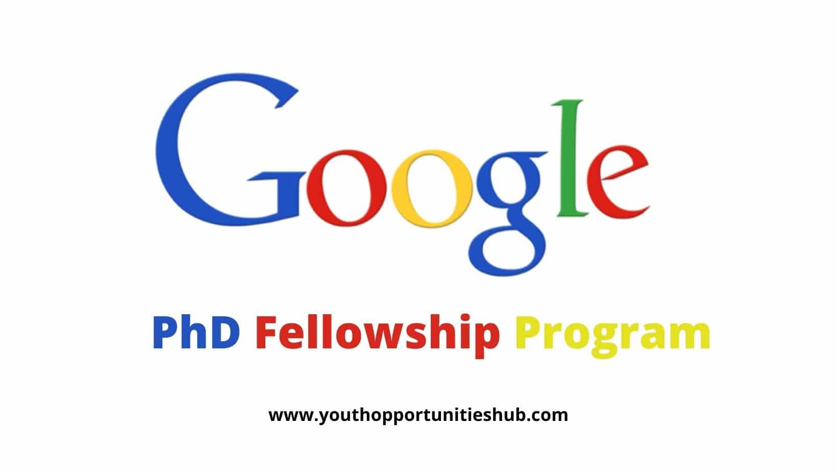 what is google phd fellowship