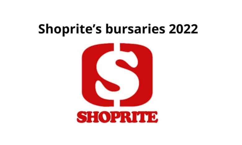 SHOPRITE BURSARIES 2022