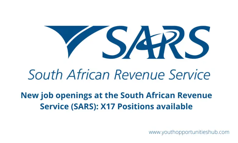 NEW JOB OPENINGS AT THE SOUTH AFRICAN REVENUE SERVICE (SARS): x17 POSITIONS AVAILABLE
