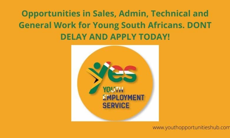 YOUTH EMPLOYMENT SERVICE (YES) FOR YOUNG SOUTH AFRICANS