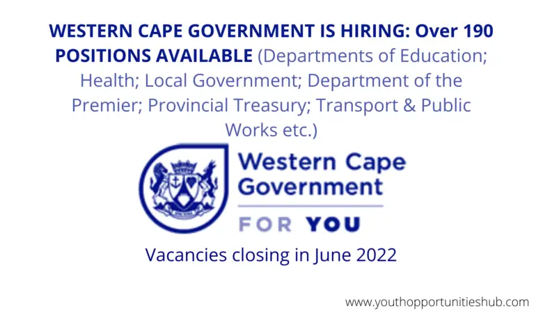 WESTERN CAPE GOVERNMENT IS HIRING: Over 190 POSITIONS AVAILABLE