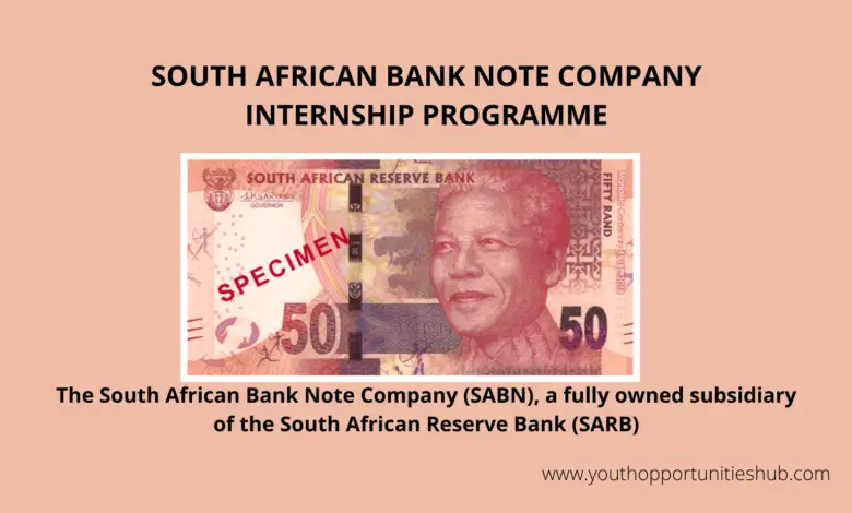 SOUTH AFRICAN BANK NOTE COMPANY INTERNSHIP PROGRAMME