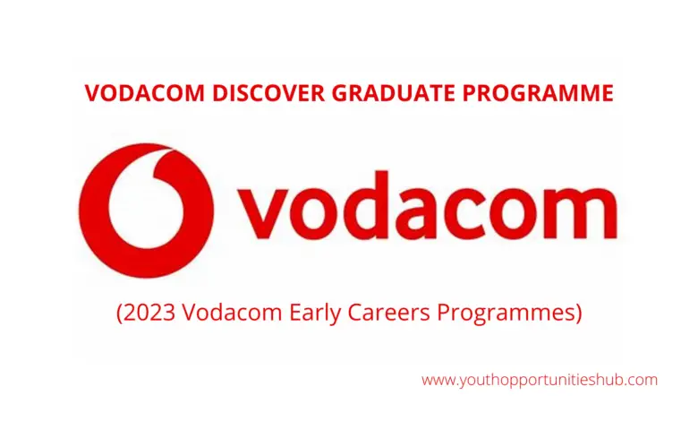 VODACOM DISCOVER GRADUATE PROGRAMME (2023 Vodacom Early Careers Programmes)