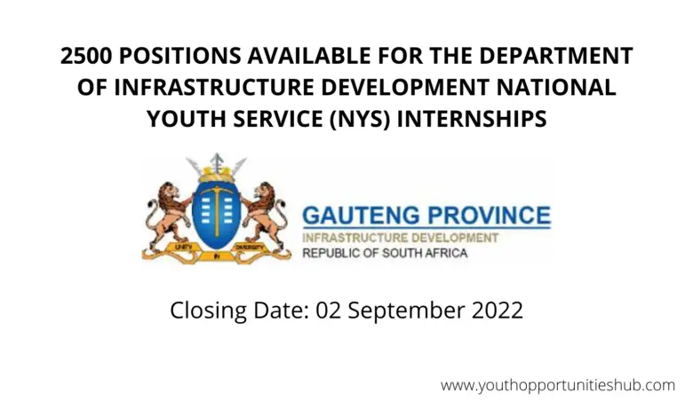 2500 POSITIONS AVAILABLE FOR THE DEPARTMENT OF INFRASTRUCTURE DEVELOPMENT NATIONAL YOUTH SERVICE (NYS) INTERNSHIPS