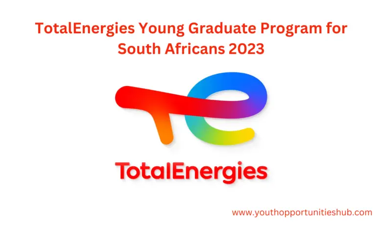 TotalEnergies Young Graduate Program for South Africans 2023