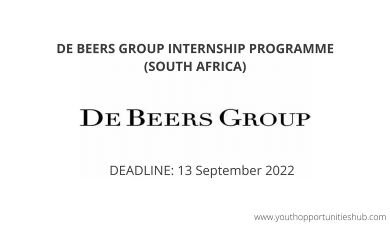DE BEERS GROUP INTERNSHIP PROGRAMME (SOUTH AFRICA)