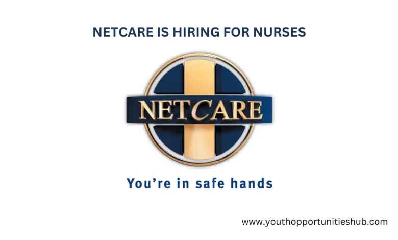 NETCARE IS HIRING FOR NURSES