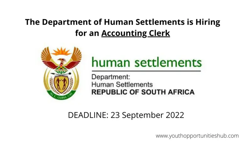 The Department of Human Settlements is Hiring for an Accounting Clerk