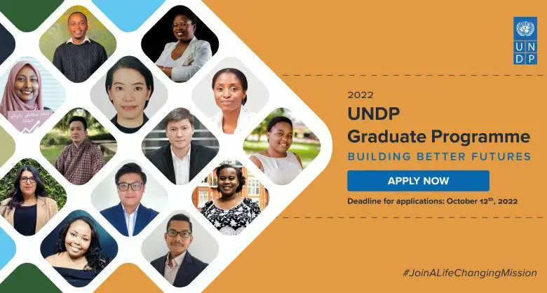 UNDP GRADUATE PROGRAMME: APPLY (UNDP is looking for candidates to join the 2023 Graduate Programme Pool)