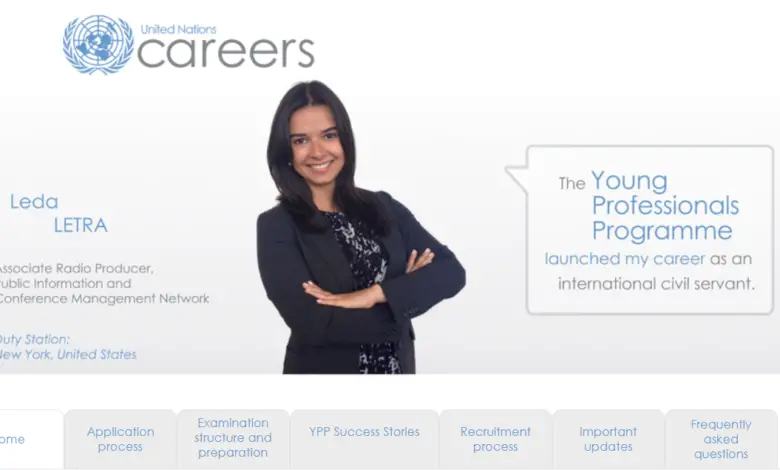 THE UNITED NATIONS YOUNG PROFESSIONALS PROGRAMME 2022 (YPP): START YOUR CAREER AT THE UNITED NATIONS