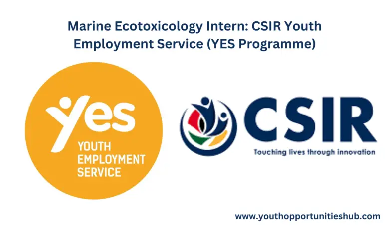 Marine Ecotoxicology Intern: CSIR Youth Employment Service (YES Programme)