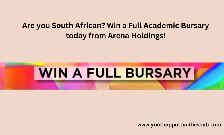 Are you South African? Win a Full Academic Bursary today from Arena Holdings!