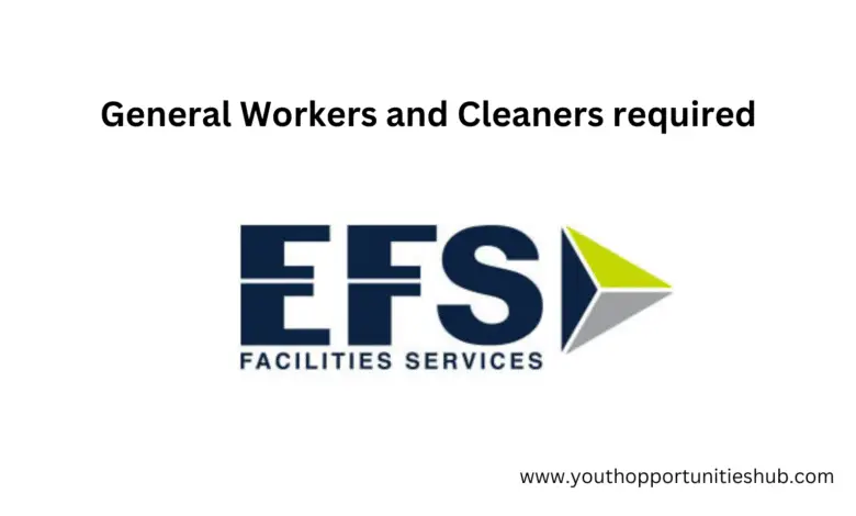General Workers and Cleaners required: EFS Group - Factory (South Africa)