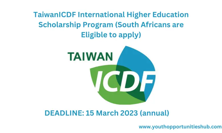 TaiwanICDF International Higher Education Scholarship Program (South Africans are Eligible to apply)