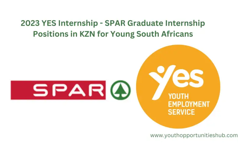 2023 YES Internship - SPAR Graduate Internship Positions in KZN for Young South Africans
