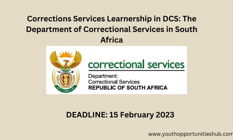 Corrections Services Learnership in DCS: The Department of Correctional Services in South Africa