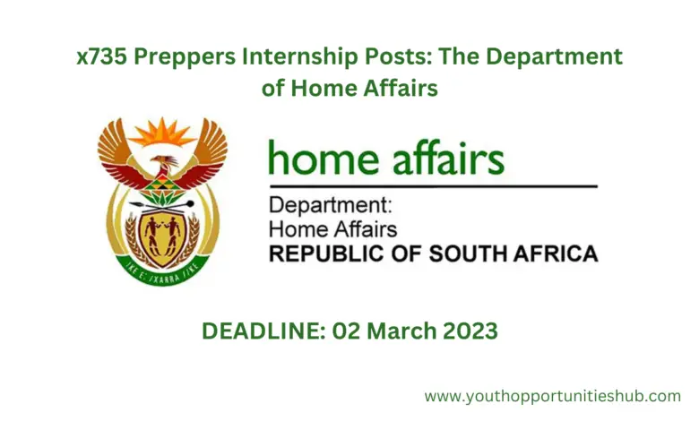x735 Preppers Internship Posts: The Department of Home Affairs (South Africa)