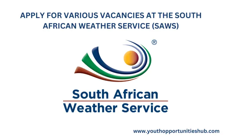 APPLY FOR VARIOUS VACANCIES AT THE SOUTH AFRICAN WEATHER SERVICE (SAWS)