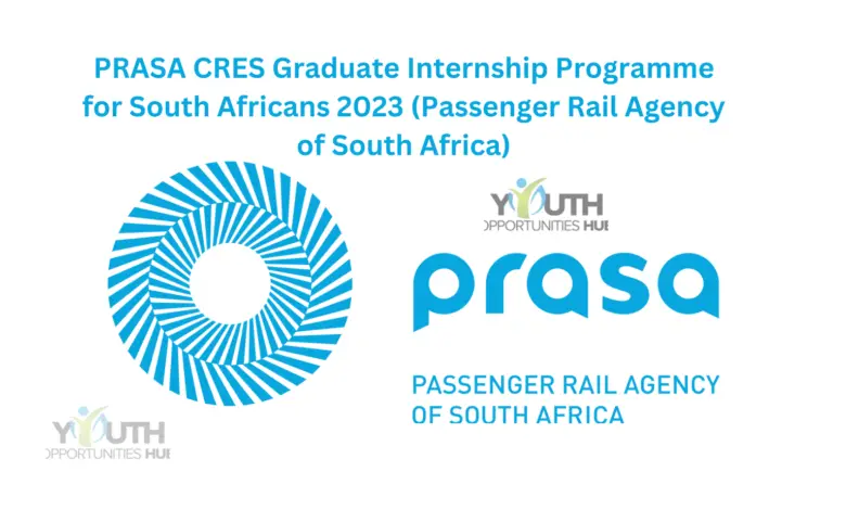 PRASA CRES Graduate Internship Programme for South Africans 2023 (Passenger Rail Agency of South Africa)