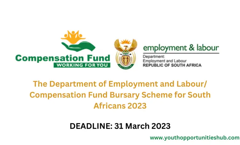 The Department of Employment and Labour/ Compensation Fund Bursary Scheme for South Africans 2023