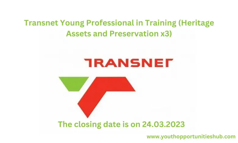Transnet Young Professional in Training (Heritage Assets and Preservation x3)