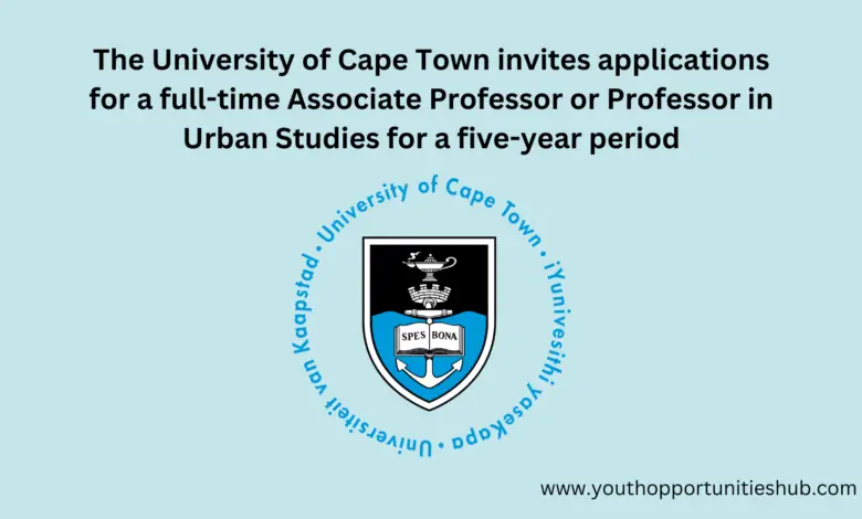 The University of Cape Town invites applications for a full-time Associate Professor or Professor in Urban Studies