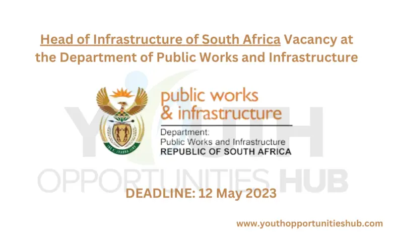 Head of Infrastructure of South Africa Vacancy at the Department of Public Works and Infrastructure