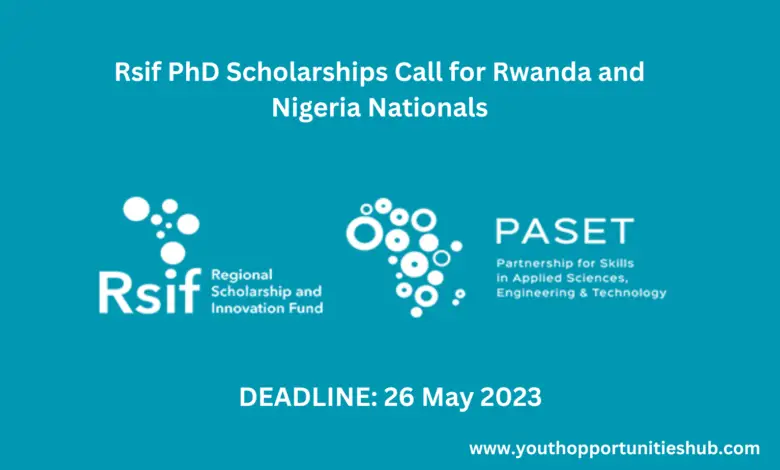 Rsif PhD Scholarships Call for Rwanda and Nigeria Nationals