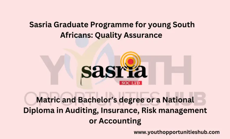 Sasria Graduate Programme for young South Africans: Quality Assurance