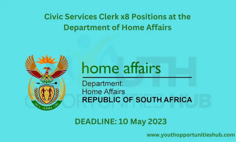 Civic Services Clerk x8 Positions at the Department of Home Affairs