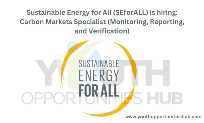 Sustainable Energy for All (SEforALL) is hiring: Carbon Markets Specialist
