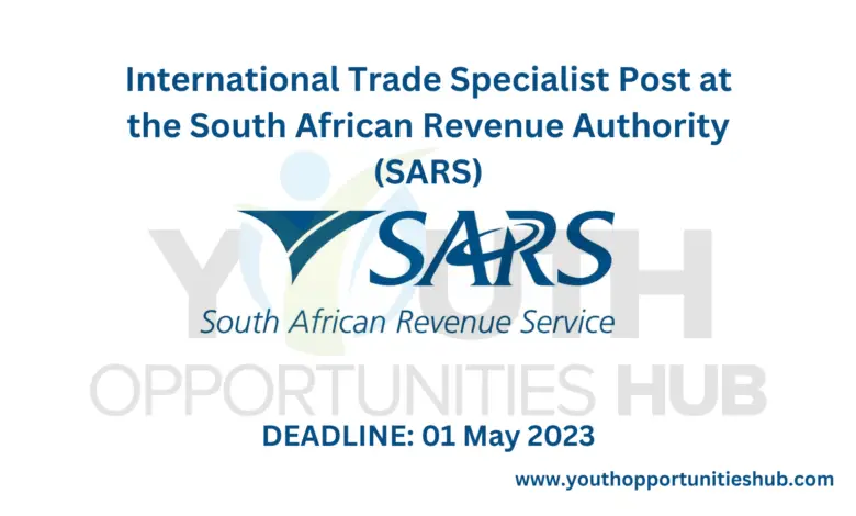International Trade Specialist Post at the South African Revenue Authority (SARS)