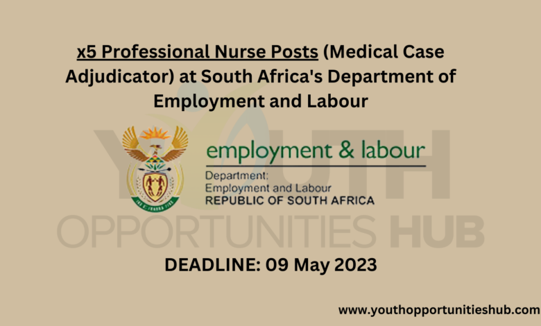 x5 Professional Nurse Posts (Medical Case Adjudicator) at South Africa's Department of Employment and Labour
