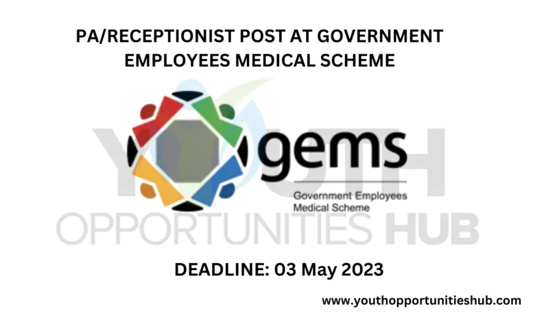 PA/RECEPTIONIST POST AT GOVERNMENT EMPLOYEES MEDICAL SCHEME