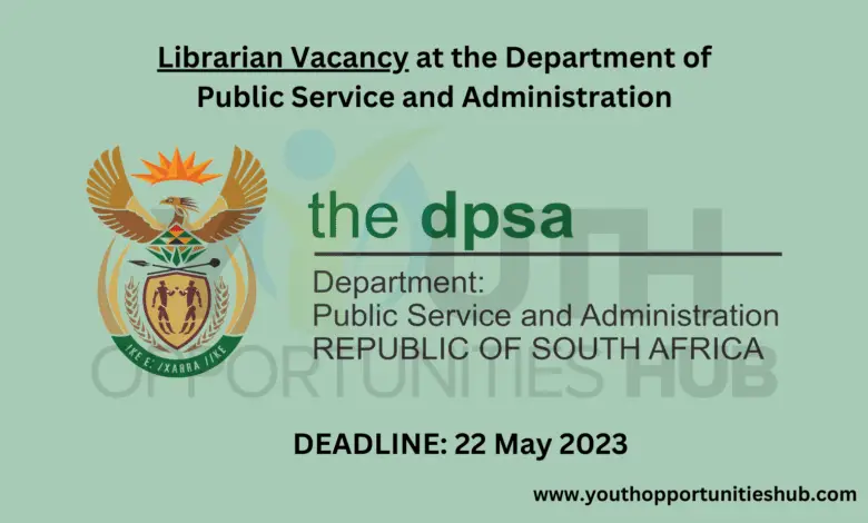 Librarian Vacancy at the Department of Public Service and Administration