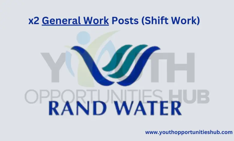 x2 General Work Posts (Shift Work) at Rand Water