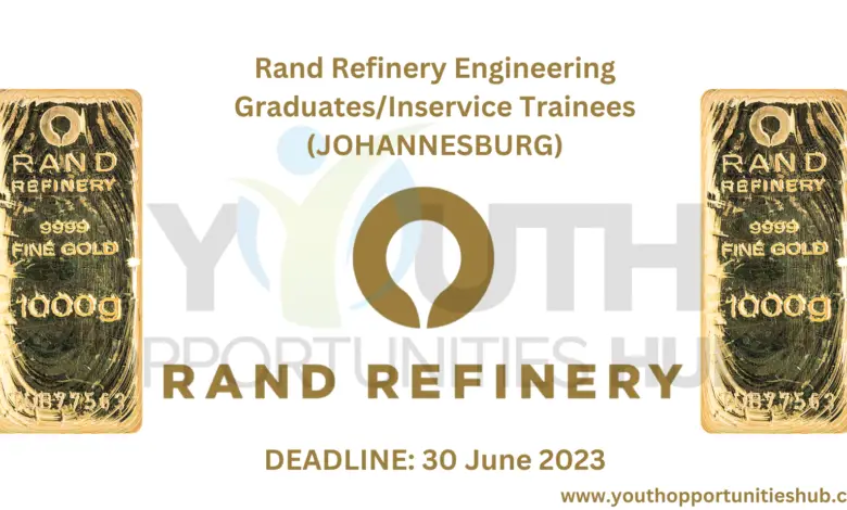 RAND REFINERY ENGINEERING GRADUATES/ INSERVICE TRAINEES - 2023/2024 (JHB EAST RAND)