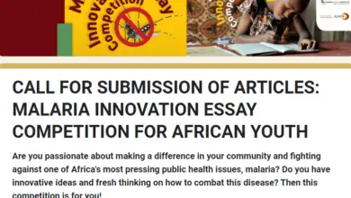 MALARIA INNOVATION ESSAY COMPETITION FOR AFRICAN YOUTH (US $5,000 CASH PRIZES)