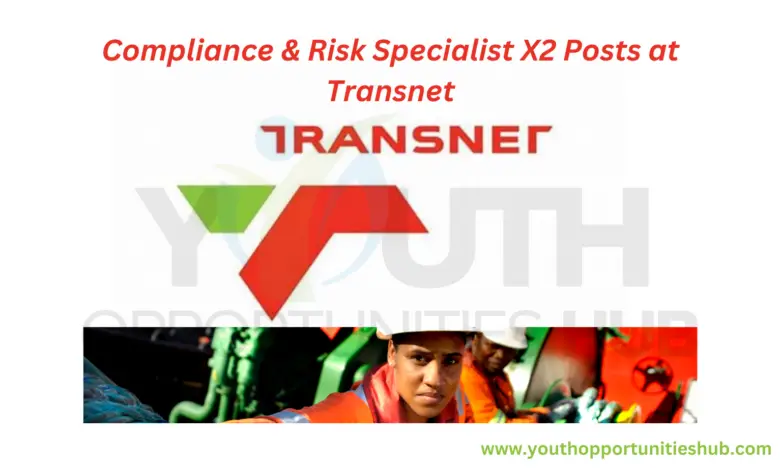 Compliance & Risk Specialist X2 Posts at Transnet