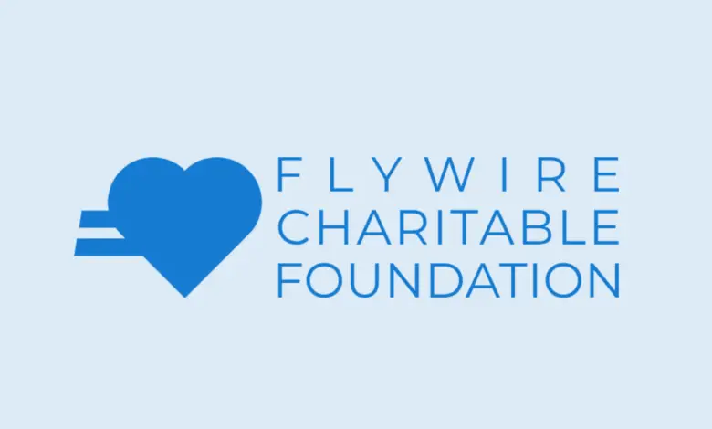 Photo of The Flywire Charitable Foundation Announces Fourth Annual Scholarship Program (USD 5,000)