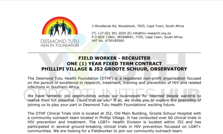 The Desmond Tutu Health Foundation (DTHF) is hiring for a Fieldworker