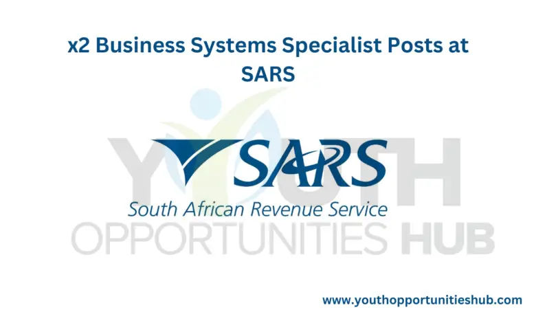 Business Systems Specialist Post at SARS
