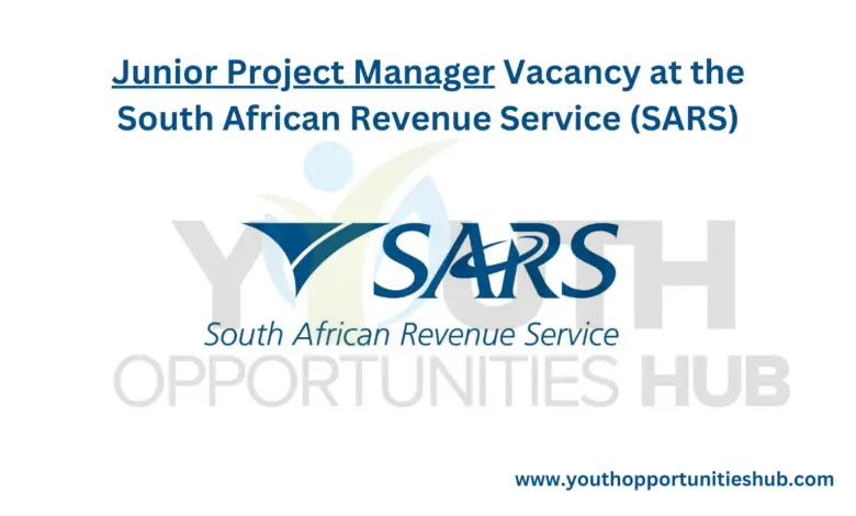 Junior Project Manager Vacancy at the South African Revenue Service (SARS)