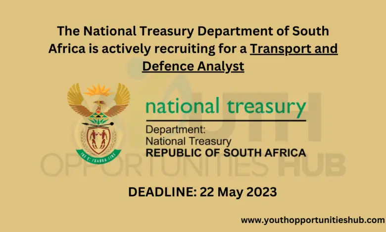 The National Treasury Department of South Africa is actively recruiting for a Transport and Defence Analyst