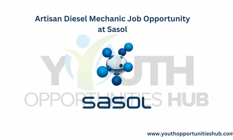 Artisan Diesel Mechanic Job Opportunity at Sasol
