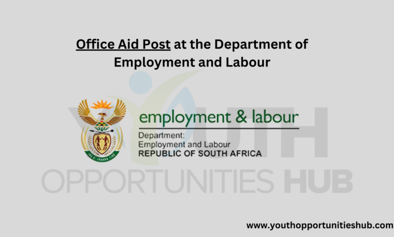 Office Aid Post at the Department of Employment and Labour