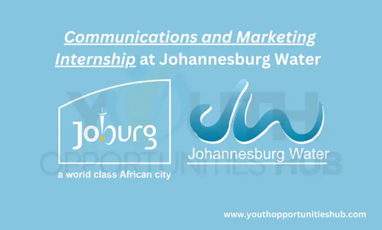 Communications and Marketing Internship at Johannesburg Water