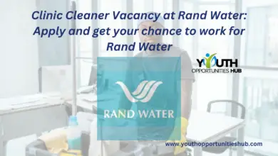 Photo of Clinic Cleaner Vacancy at Rand Water: Apply and get your chance to work for Rand Water