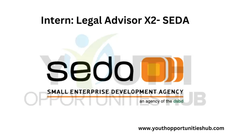 Intern: Legal Advisor X2- SEDA